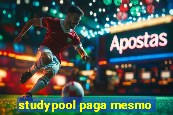 studypool paga mesmo